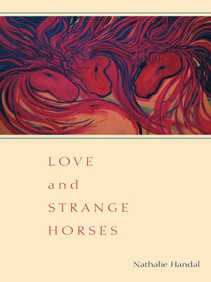 cover image of Love and Strange Horses